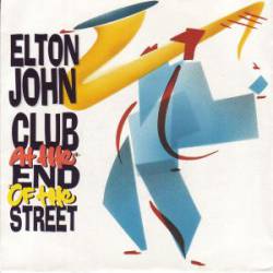Elton John : Club at the End of the Street